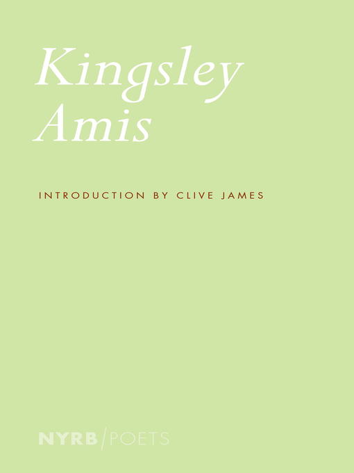 Title details for Collected Poems by Kingsley Amis - Available